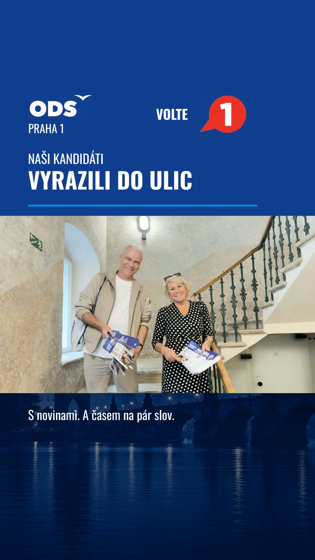 Naši kandidáti tentokrát trochu v roli pošťáků.